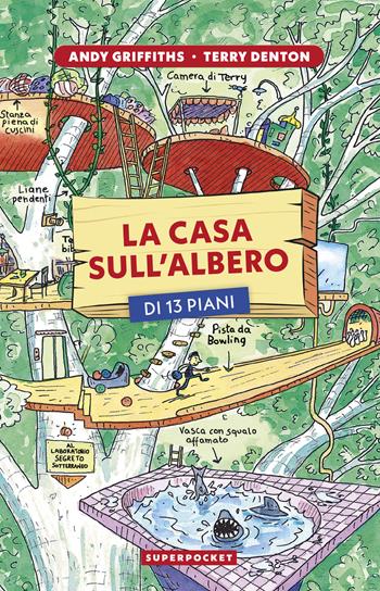 La casa sull'albero di 13 piani - Andy Griffiths, Terry Denton - Libro Superpocket 2026, Tea. Superpocket | Libraccio.it