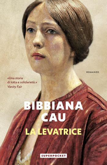 La levatrice - Bibbiana Cau - Libro Superpocket 2026, Tea. Superpocket | Libraccio.it