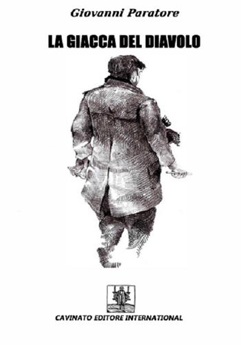 La giacca del diavolo - Giovanni Paratore - Libro Cavinato 2016 | Libraccio.it