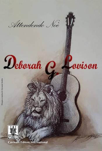 Attendendo Noè. Ediz. italiana, inglese, francese e spagnola. Con CD-Audio - Deborah G. Lovison - Libro Cavinato 2017 | Libraccio.it
