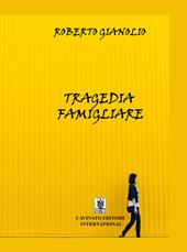 Tragedia famigliare