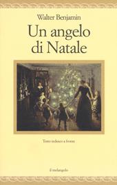 Un angelo di Natale. Testo tedesco a fronte