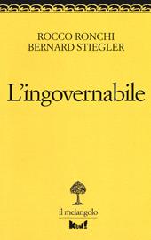 L'ingovernabile. Due lezioni sulla politica