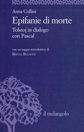 Epifanie di morte. Tolstoj in dialogo con Pascal