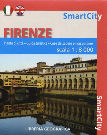 Firenze 1:8.000. Ediz. bilingue  - Libro Libreria Geografica 2016, SmartCity | Libraccio.it