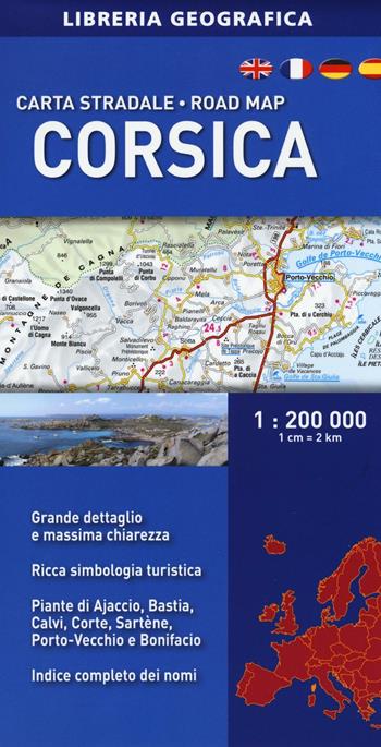 Corsica 1:200.000  - Libro Libreria Geografica 2016, Carte stradali d'Europa | Libraccio.it