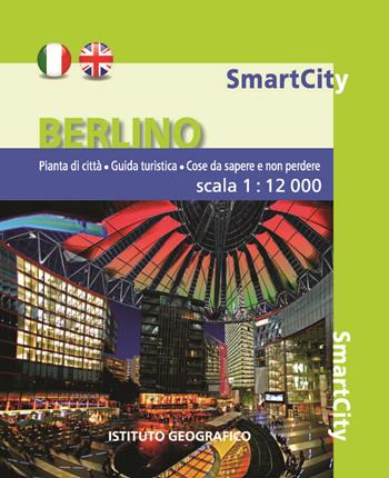 Berlino 1:12.000. Ediz. bilingue  - Libro Libreria Geografica 2015, SmartCity | Libraccio.it