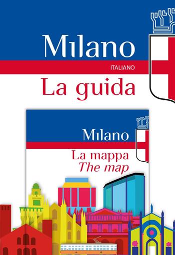 Milano. La guida-La mappa  - Libro Libreria Geografica 2015 | Libraccio.it