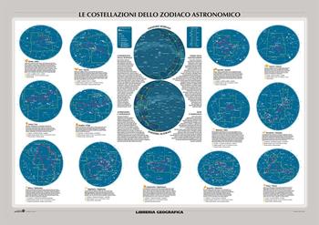 Il cielo e le costellazioni. Carta murale astronomica  - Libro Libreria Geografica 2017, Carte murali | Libraccio.it