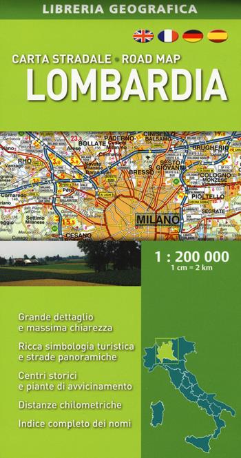 Lombardia 1:200.000  - Libro Libreria Geografica 2017, Carte stradali regionali d'Italia | Libraccio.it
