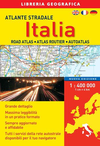 Atlante stradale Italia 1:400.000. per download e accesso online  - Libro Libreria Geografica 2018, Atlanti stradali d'Italia | Libraccio.it