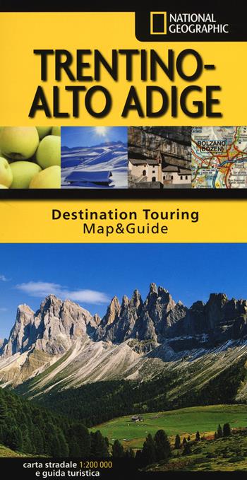 Trentino Alto Adige. Carta stradale e guida turistica  - Libro Libreria Geografica 2018, Destination Touring. Map & Guide | Libraccio.it