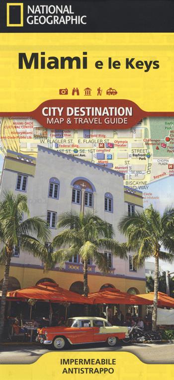 Miami e le Keys 1:15.000  - Libro Libreria Geografica 2018, City Destination.  Map & Guide | Libraccio.it