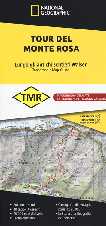 Tour del Monte Rosa. Lungo gli antichi sentieri Walser  - Libro Libreria Geografica 2019 | Libraccio.it