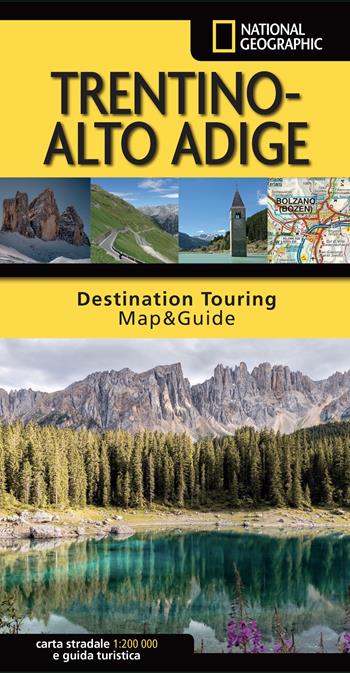 Trentino Alto Adige. Carta stradale e guida turistica 1:200.000  - Libro Libreria Geografica 2022, Destination Touring. Map & Guide | Libraccio.it