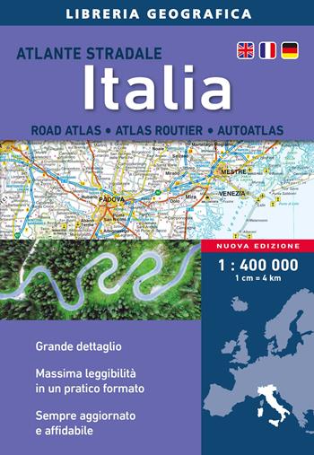 Atlante stradale Italia 1:400.000  - Libro Libreria Geografica 2022 | Libraccio.it