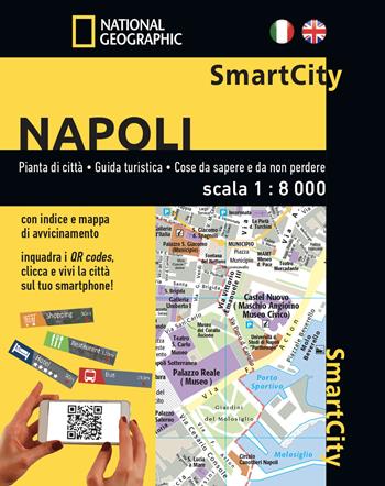 Napoli. SmartCity. Ediz. italiana e inglese  - Libro Libreria Geografica 2023, SmartCity | Libraccio.it