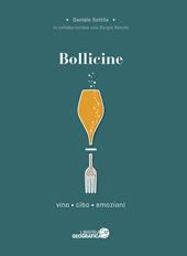 Bollicine. Vino, cibo, emozioni