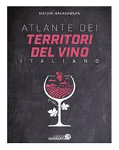 Atlante dei territori del vino italiano