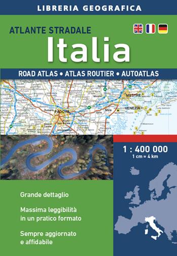 Atlante stradale Italia 1:400.000  - Libro Libreria Geografica 2025, Atlanti stradali d'Italia | Libraccio.it