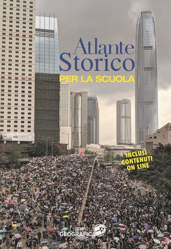 Atlante storico per la scuola  - Libro Libreria Geografica 2025 | Libraccio.it