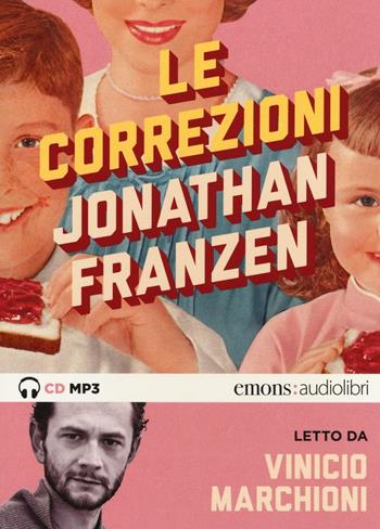 Le correzioni letto da Vinicio Marchioni. Audiolibro. 2 CD Audio formato MP3 - Jonathan Franzen - Libro Emons Edizioni 2016, Bestsellers | Libraccio.it