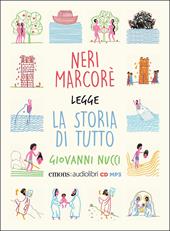 Storia di tutto letto da Neri Marcorè