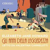 Libraccio Gli anni della leggerezza (audiolibro)
