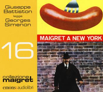 Maigret a New York letto da Giuseppe Battiston. Audiolibro. CD Audio formato MP3 - Georges Simenon - Libro Emons Edizioni 2018, Collezione Maigret | Libraccio.it