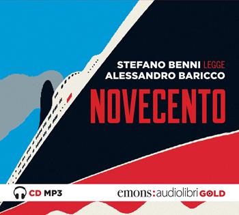 Novecento letto da Stefano Benni. Audiolibro. CD Audio formato MP3 - Paolo Cognetti, Alessandro Baricco - Libro Emons Edizioni 2017, Gold | Libraccio.it