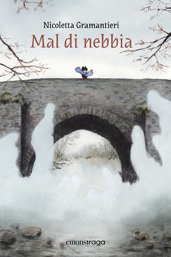Mal di nebbia. Con audiolibro - Nicoletta Gramantieri - Libro Emons Edizioni 2025, Emons raga | Libraccio.it