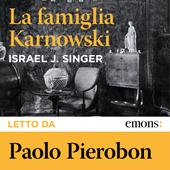 Libraccio La famiglia Karnowski (audiolibro)