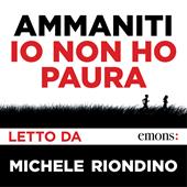 Libraccio Io non ho paura (audiolibro)