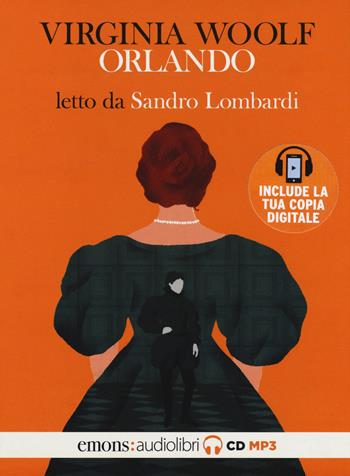 Orlando letto da Sandro Lombardi. Audiolibro. CD Audio formato MP3 - Virginia Woolf - Libro Emons Edizioni 2020, Classici | Libraccio.it