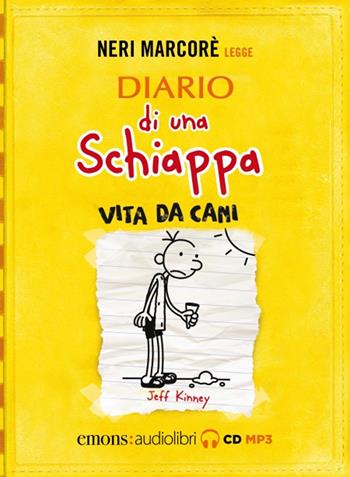 Diario di una schiappa. Vita da cani letto da Neri Marcorè. Audiolibro. CD Audio formato MP3 - Jeff Kinney - Libro Emons Edizioni 2020, Ragazzi | Libraccio.it