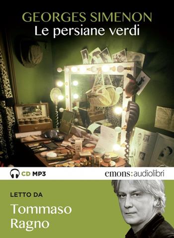 Le persiane verdi letto da Tommaso Ragno. Audiolibro. CD Audio formato MP3 - Georges Simenon - Libro Emons Edizioni 2020, Bestsellers | Libraccio.it
