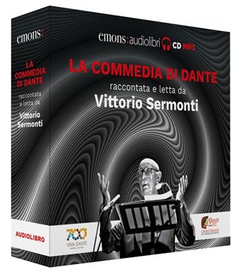 La Commedia di Dante raccontata e letta da Vittorio Sermonti letto da Vittorio Sermonti. Audiolibro. CD Audio formato MP3 - Dante Alighieri, Vittorio Sermonti - Libro Emons Edizioni 2021, Sermonti | Libraccio.it