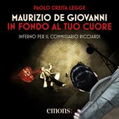 Libraccio In fondo al tuo cuore (audiolibro)