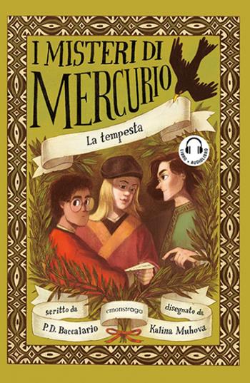 La tempesta. I misteri di Mercurio. Con audiolibro - Pierdomenico Baccalario - Libro Emons Edizioni 2020, Ragazzi | Libraccio.it