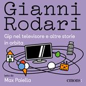 Libraccio Gip nel televisore e altre storie in orbita (audiolibro)