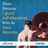 Libraccio I giorni dell'abbandono (audiolibro)
