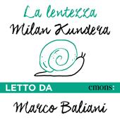 Libraccio La lentezza (audiolibro)