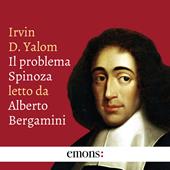 Libraccio Il problema Spinoza (audiolibro)