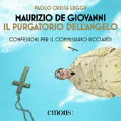 Libraccio Il purgatorio dell'angelo (audiolibro)