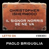 Libraccio Il signor Norris se ne va (audiolibro)