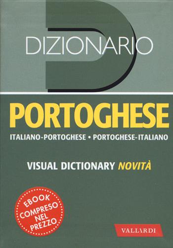 Dizionario portoghese. Italiano-Portoghese, Portoghese-Italiano  - Libro Vallardi A. 2019, Dizionari tascabili | Libraccio.it