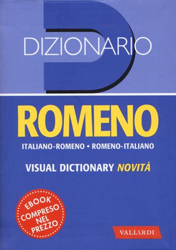 Dizionario romeno. Italiano-Romeno, Romeno-Italiano  - Libro Vallardi A. 2019, Dizionari tascabili | Libraccio.it