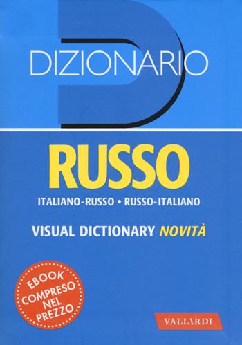 Dizionario russo. Italiano-russo, russo-italiano  - Libro Vallardi A. 2019, Dizionari tascabili | Libraccio.it