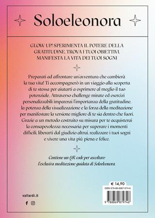 Manifesta la versione migliore di te. Scopri il cambiamento positivo che  parte da dentro e ti fa brillare fuori. Con QR Code