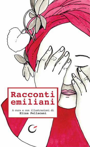 Racconti emiliani. Inediti di autori contemporanei. Vol. 8  - Libro Consulta Librieprogetti 2018, Casa nostra | Libraccio.it